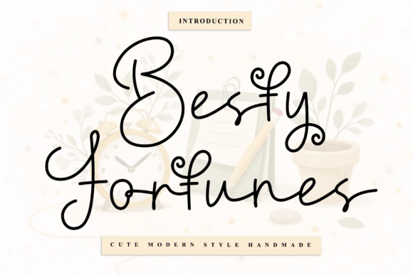 Besty Fortunes Font Review: A Script That Lifts Your Brand