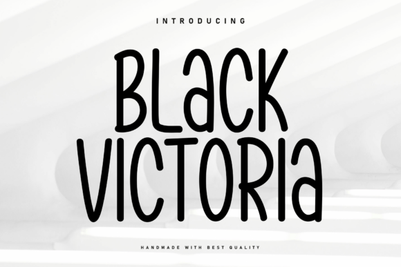 Black Victoria: The Elegant Font That Helps Your Brand Speak for Itself