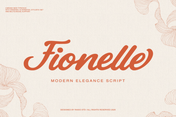 Fionelle: A Script Font That Elevates Your Campaign’s Message
