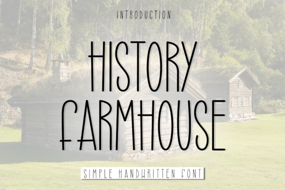 History Farmhouse: A Beautiful Font for a Consistent Business Brand