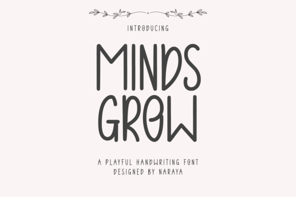 How Minds Grow Became Our Favorite Storytelling Typeface