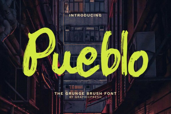 Pueblo: The Raw Brush Font for Authentic Handmade Products