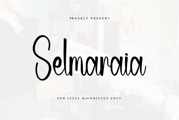 Selmaraia: A Handwritten Font Built for Digital Connection