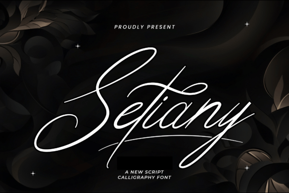 Setiany: The Elegant Script Font Built for Modern Campaigns